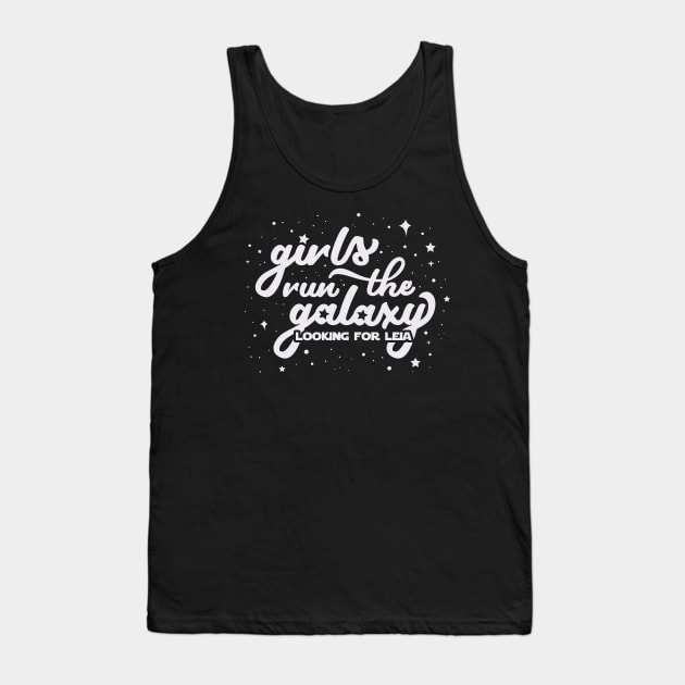 Girls Run the Galaxy Tank Top by LookingForLeia
